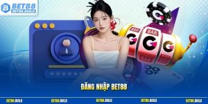 Đăng nhập BET88