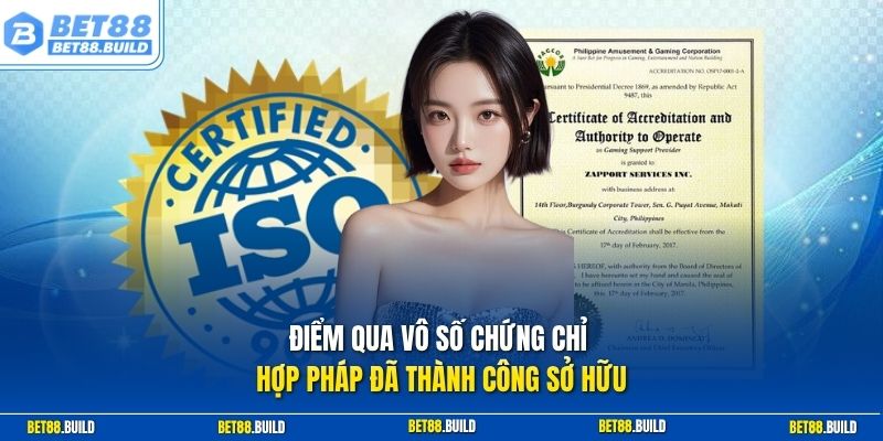 Điểm qua vô số chứng chỉ hợp pháp đã thành công sở hữu