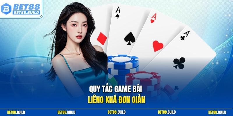 Quy tắc game bài Liêng khá đơn giản